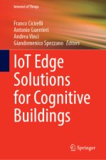 IoT Edge Solutions for Cognitive Buildings