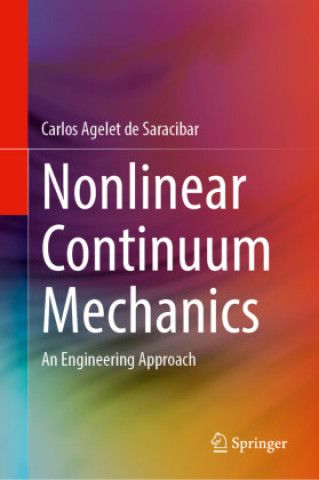 Nonlinear Continuum Mechanics