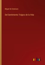 Del Sentimiento Tragico de la Vida