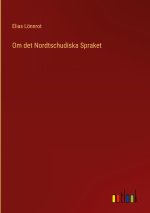 Om det Nordtschudiska Spraket