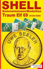 SHELL Sammelmunzen/Medaillen Traum-Elf 1969 mit Uwe Seeler