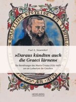 »Daraus kündten auch die Graeci lärnen«