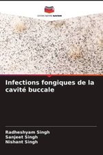 Infections fongiques de la cavité buccale