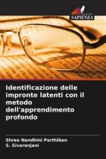 Identificazione delle impronte latenti con il metodo dell'apprendimento profondo