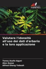 Valutare l'idoneit? all'uso dei dati d'erbario e la loro applicazione