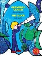 Grandpa's Glasses,  The Clock