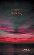 Dead Stop