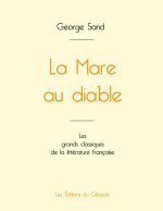 Mare au diable de George Sand (edition grand format)