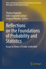 Reflections on the Foundations of Probability and Statistics