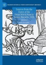 Sources from the Dawn of the Great Witch Hunt in Lower Navarre, 1370