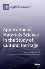 Application of Materials Science in the Study of Cultural Heritage