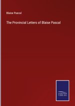 Provincial Letters of Blaise Pascal