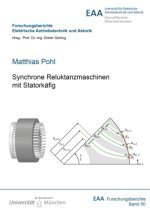 Synchrone Reluktanzmaschinen mit Statorkäfig