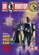 Dr. Morton 101: Aber Miss M kam oben ohne
