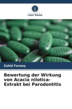 Bewertung der Wirkung von Acacia nilotica-Extrakt bei Parodontitis