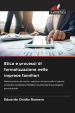 Etica e processi di formalizzazione nelle imprese familiari