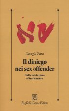 diniego nei sex offender. Dalla valutazione al trattatamento