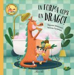 In forma come un drago!