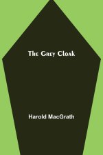 The Grey Cloak