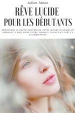 R?ve lucide pour les débutants