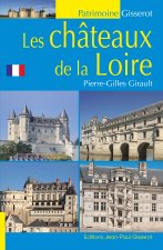 LES CHATEAUX DE LA LOIRE