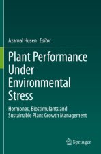 Plant Performance Under Environmental Stress