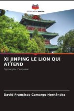 XI JINPING LE LION QUI ATTEND