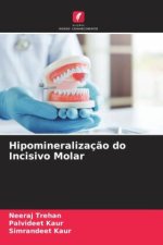 Hipomineralizaç?o do Incisivo Molar
