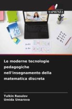 Le moderne tecnologie pedagogiche nell'insegnamento della matematica discreta