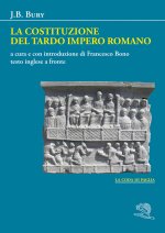 costituzione del tardo Impero romano. Testo inglese a fronte