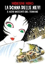 donna delle nevi e altri racconti del terrore