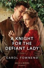 Knight For The Defiant Lady