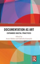 Documentation as Art
