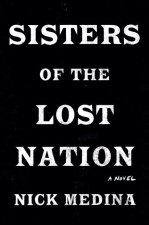 Sisters Of The Lost Nation
