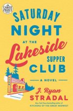 Saturday Night at the Lakeside Supper Club