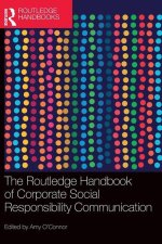 Routledge Handbook of Corporate Social Responsibility Communication