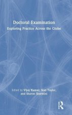 Doctoral Examination: Exploring Practice Across the Globe