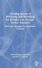 Creating Spaces of Wellbeing and Belonging for Refugee and Asylum-Seeker Students