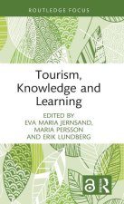 Tourism, Knowledge and Learning
