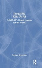 Inequality Kills Us All