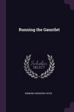 Running the Gauntlet