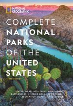 National Geographic Complete National Parks of the United States, 3rd Edition
