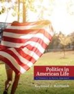 Politics in American Life: A Thematic and Policy Approach