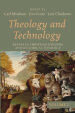 Theology and Technology, Volume 2