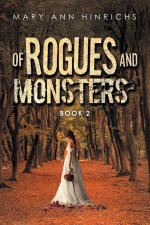 Of Rogues and Monsters
