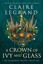 Crown of Ivy and Glass
