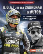G.O.A.T. En Las Carreras de Autos (Auto Racing's G.O.A.T.): Dale Earnhardt, Jimmie Johnson Y Más
