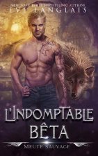 L'Indomptable B?ta