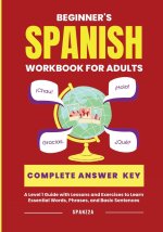 Beginner's Spanish Language Learning Workbook for Adults