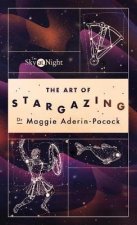 Sky at Night: The Art of Stargazing